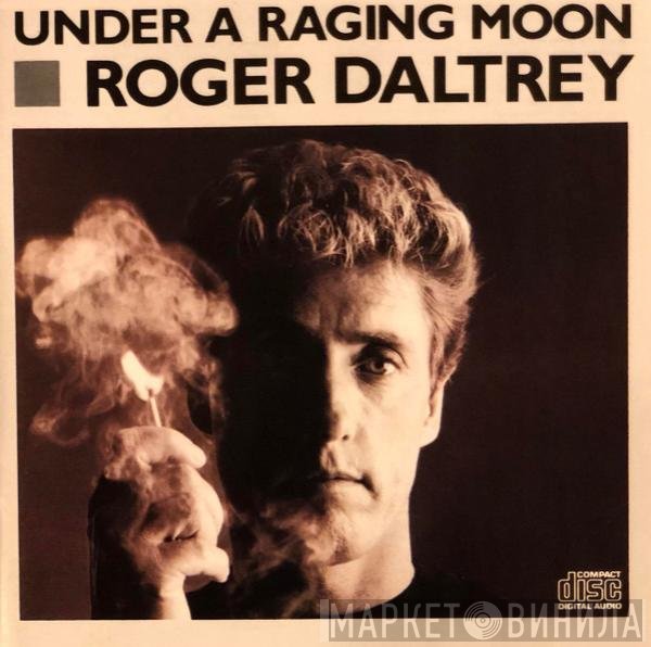 Roger Daltrey  - Under A Raging Moon