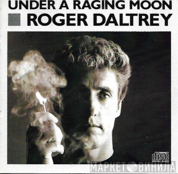 Roger Daltrey  - Under A Raging Moon