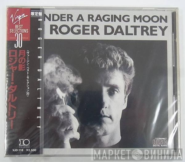 Roger Daltrey  - Under A Raging Moon