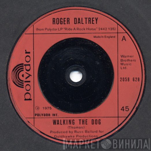 Roger Daltrey - Walking The Dog