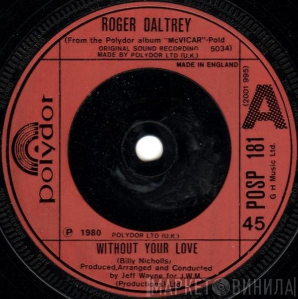 Roger Daltrey - Without Your Love