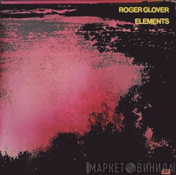 Roger Glover - Elements