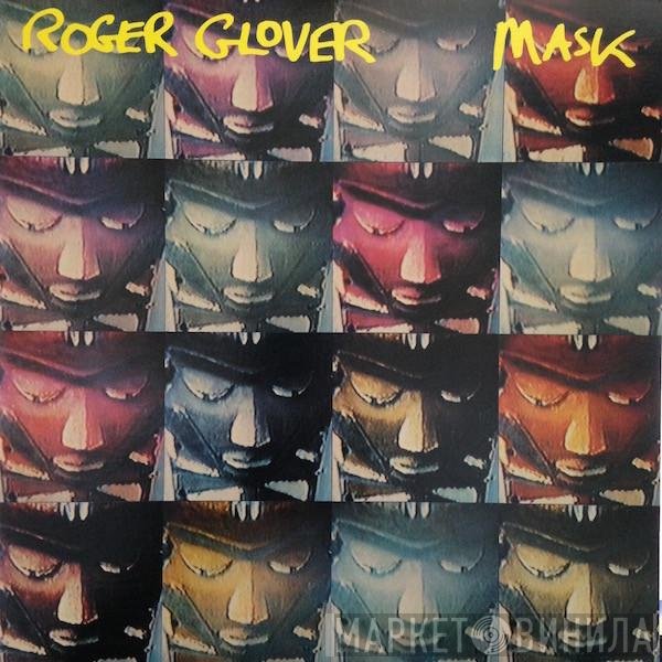 Roger Glover  - Mask