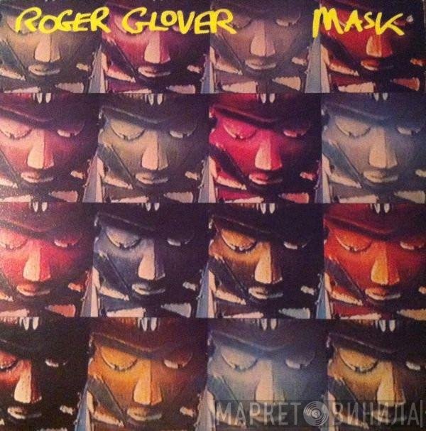 Roger Glover  - Mask