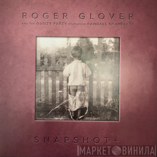 Roger Glover, Randall Bramblett, Guilty Party - Snapshot +