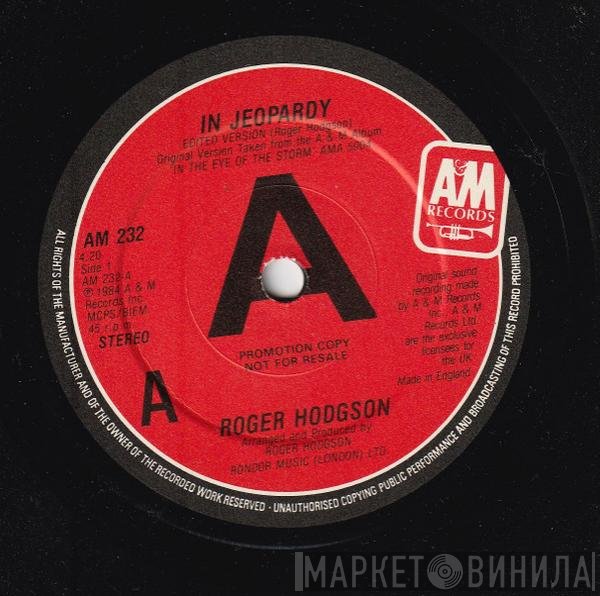 Roger Hodgson  - In Jeopardy