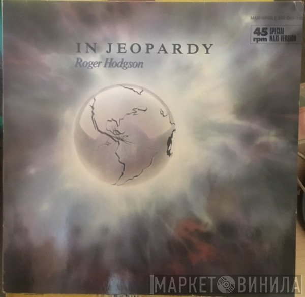 Roger Hodgson  - In Jeopardy
