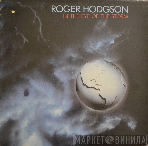 Roger Hodgson - In The Eye Of The Storm