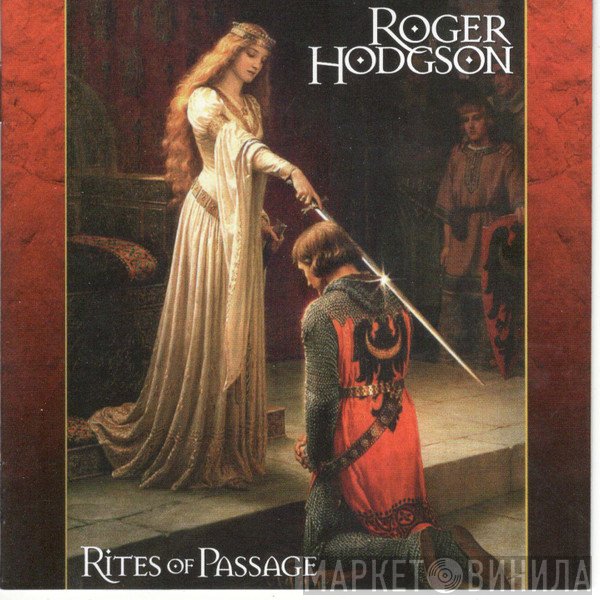 Roger Hodgson  - Rites Of Passage