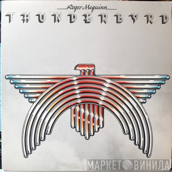 Roger McGuinn  - Thunderbyrd