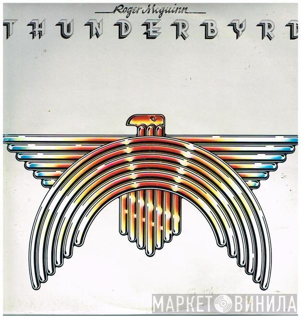 Roger McGuinn  - Thunderbyrd