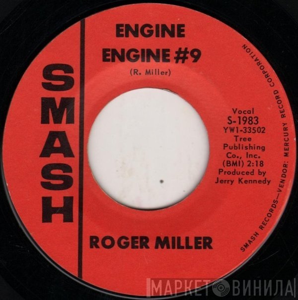 Roger Miller  - Engine Engine #9 / The Last Word In Lonesome Is Me