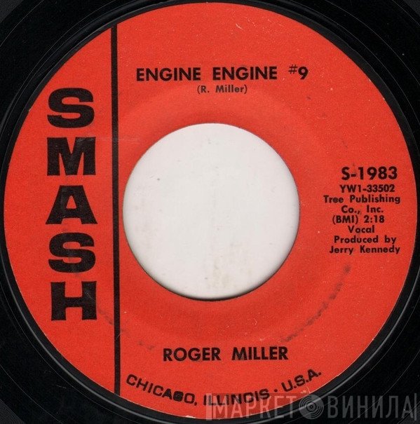 Roger Miller  - Engine Engine #9 / The Last Word In Lonesome Is Me