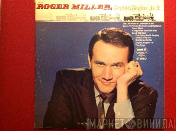 Roger Miller  - Engine, Engine No. 9