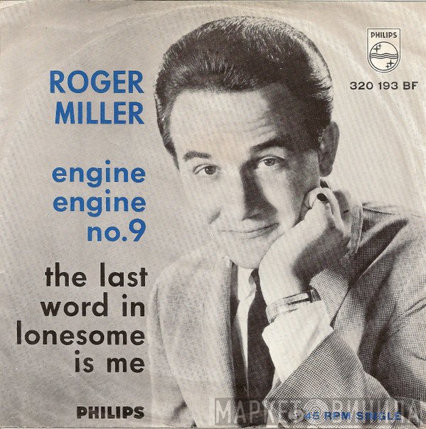 Roger Miller  - Engine, Engine No. 9