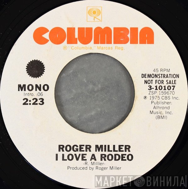 Roger Miller  - I Love A Rodeo