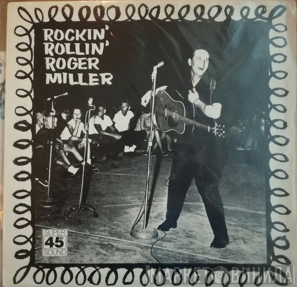 Roger Miller - Rockin' Rollin' Roger Miller