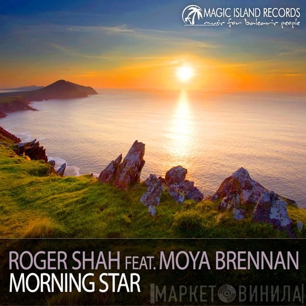 Roger P. Shah Feat. Maire Brennan  - Morning Star