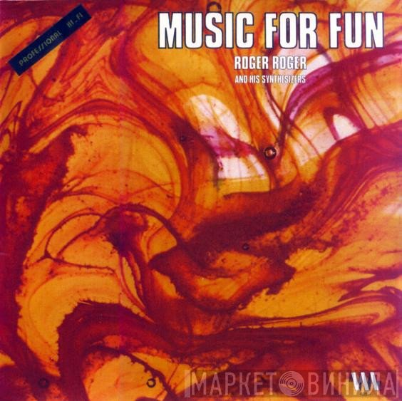Roger Roger  - Music For Fun