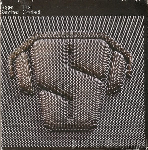 Roger Sanchez  - First Contact