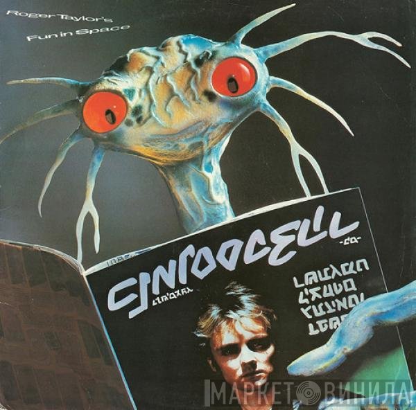 Roger Taylor  - Roger Taylor's Fun In Space