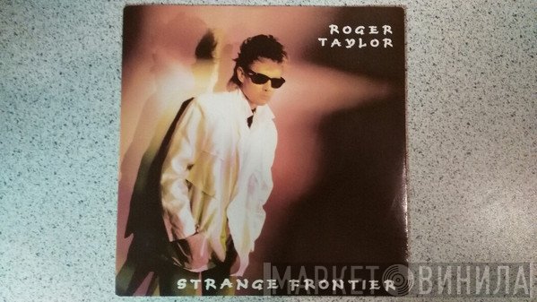 Roger Taylor  - Strange Frontier