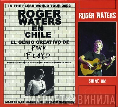 Roger Waters  - Shine On