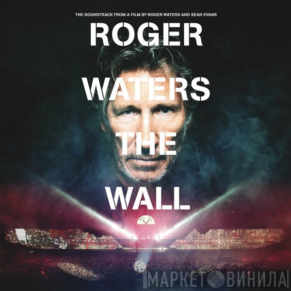 Roger Waters  - The Wall