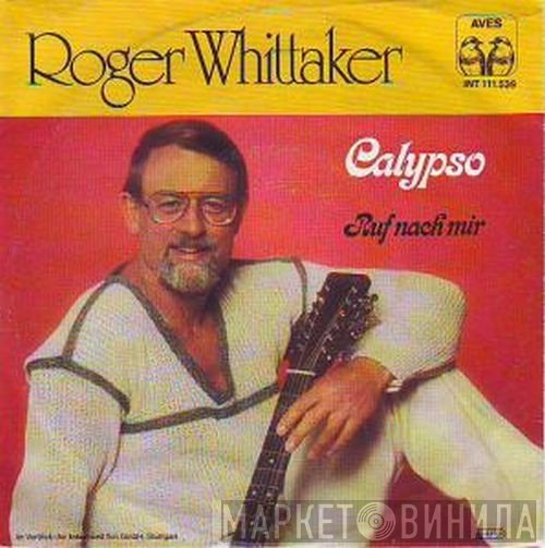 Roger Whittaker  - Calypso