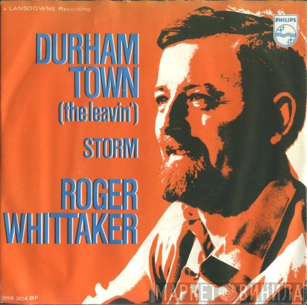 Roger Whittaker  - Durham Town