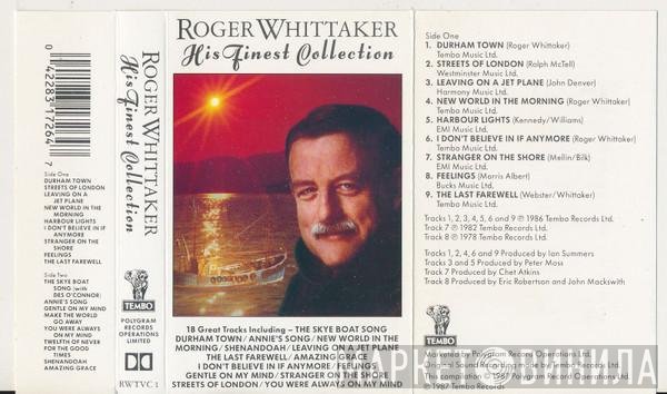 Roger Whittaker - His Finest Collection