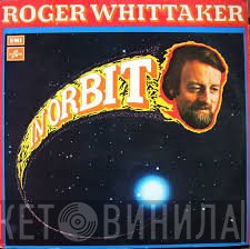 Roger Whittaker  - In Orbit