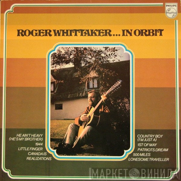 Roger Whittaker  - In Orbit