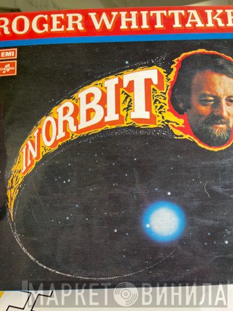 Roger Whittaker  - In Orbit
