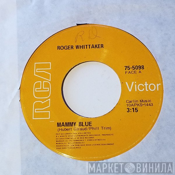 Roger Whittaker  - Mammy Blue