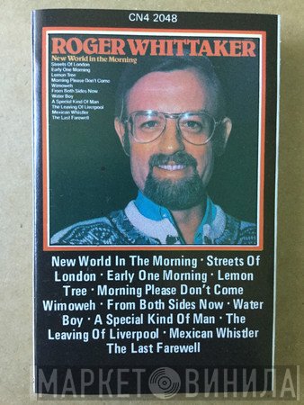 Roger Whittaker  - New World In The Morning
