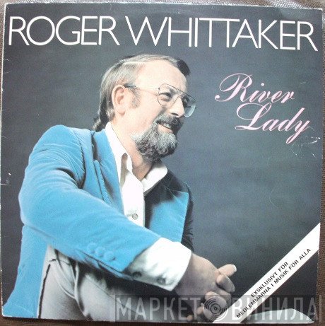 Roger Whittaker  - River Lady