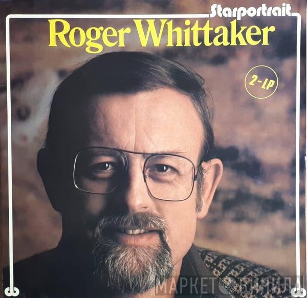 Roger Whittaker  - Starportrait
