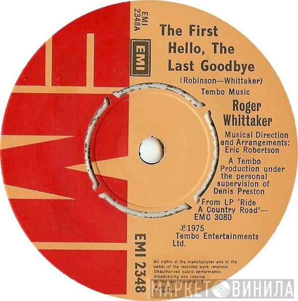 Roger Whittaker - The First Hello, The Last Goodbye