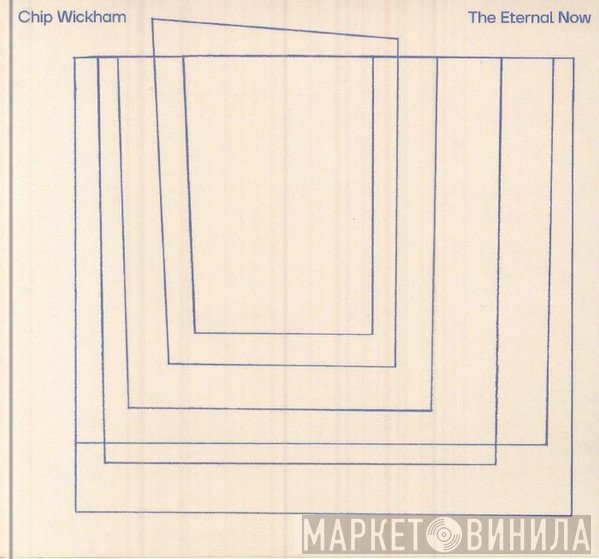 Roger Wickham - The Eternal Now