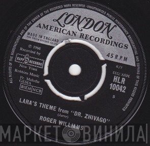 Roger Williams  - Lara's Theme From "Dr. Zhivago" / I'll Remember You