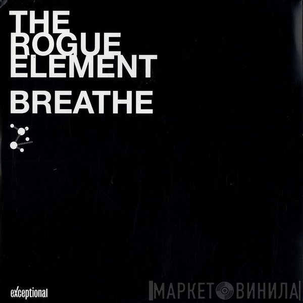 Rogue Element - Breathe