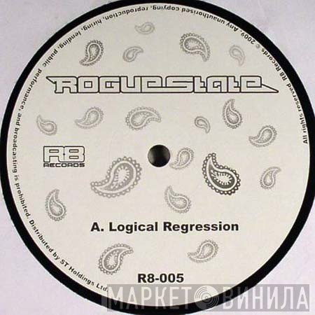 Rogue State, Twisted  - Logical Regression / Infect