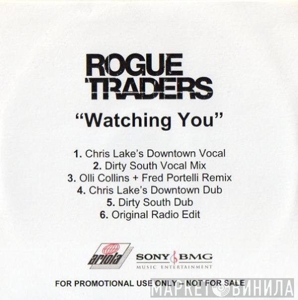 Rogue Traders - Watching You