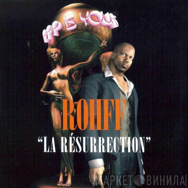 Rohff  - La Résurrection