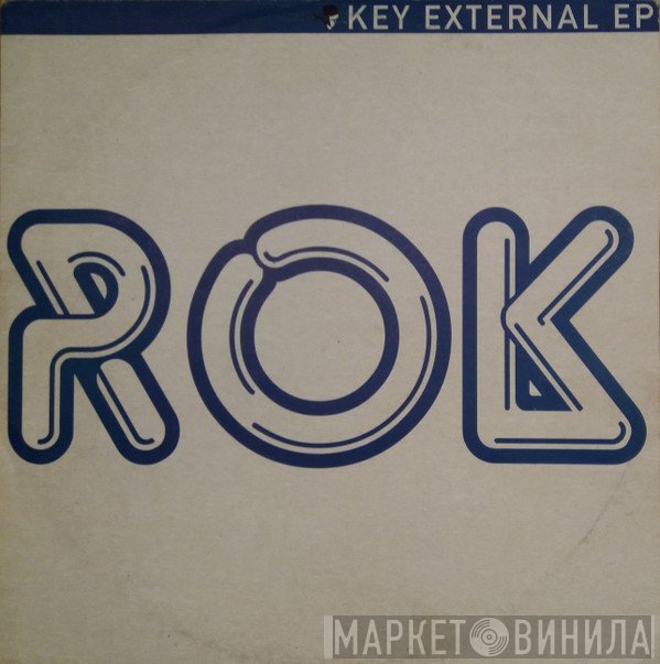 Rok  - Key External EP
