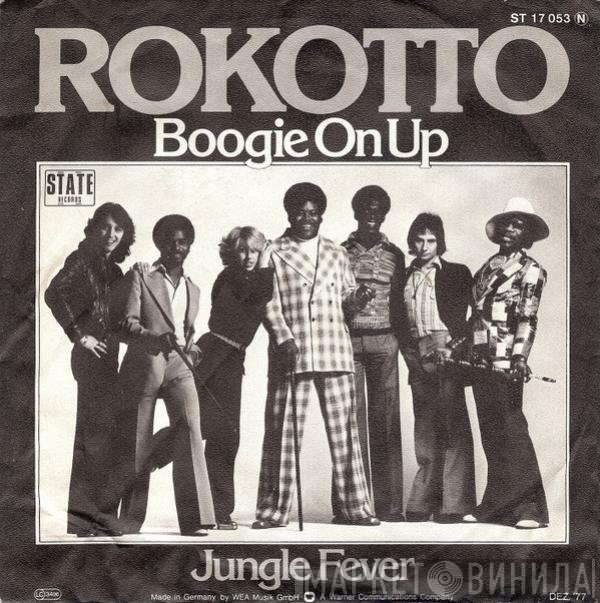 Rokotto  - Boogie On Up / Jungle Fever