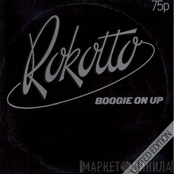 Rokotto - Boogie On Up