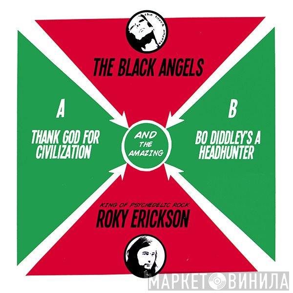 Roky Erickson And The Black Angels  - Thank God For Civilization