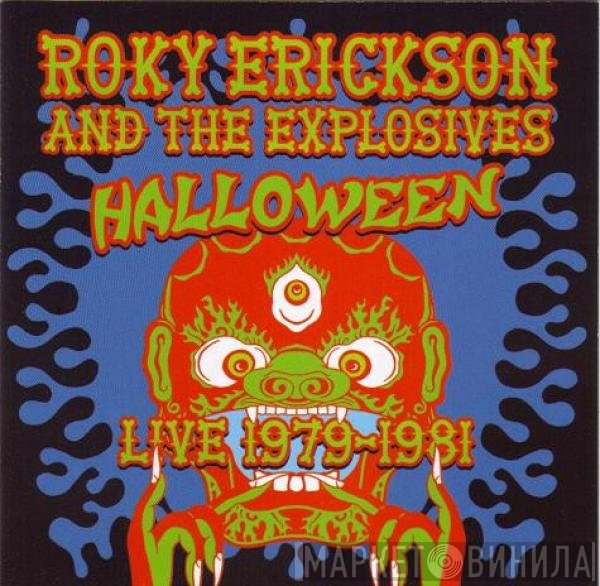 Roky Erickson And The Explosives  - Halloween